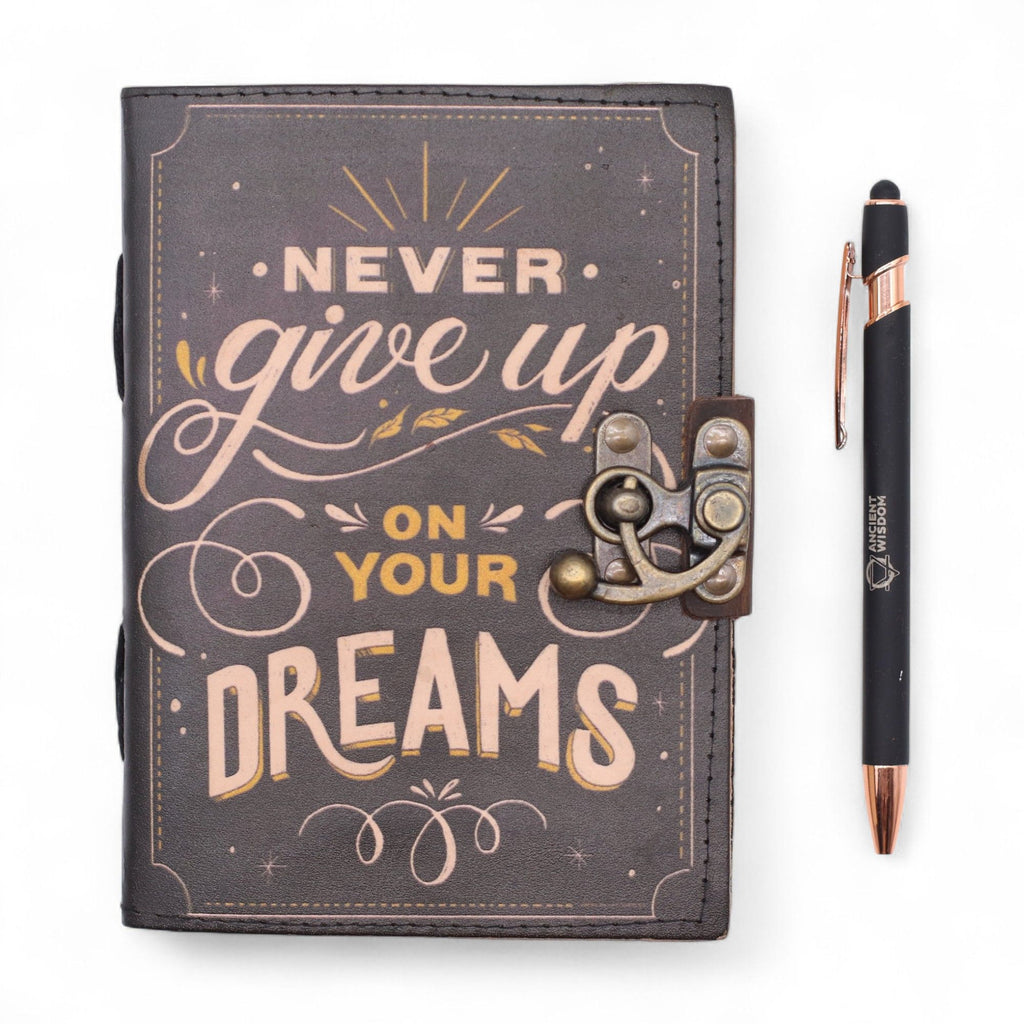 Leather Printed Journal – Never Give Up On Your Dreams